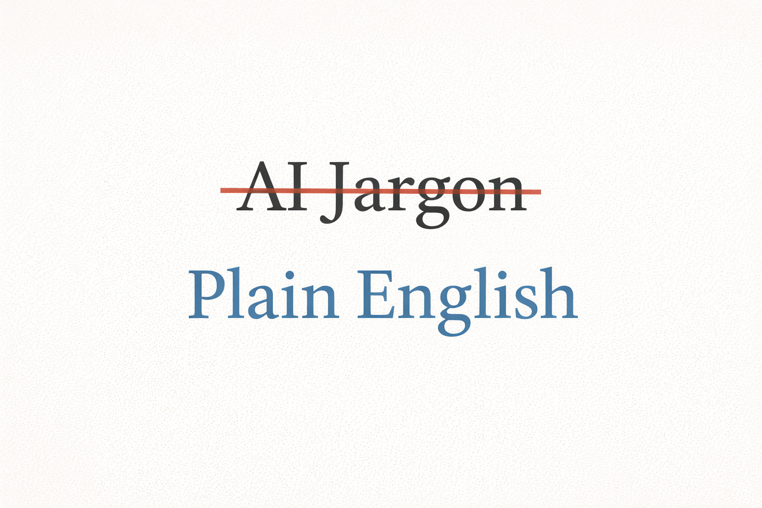 AI jargon explained