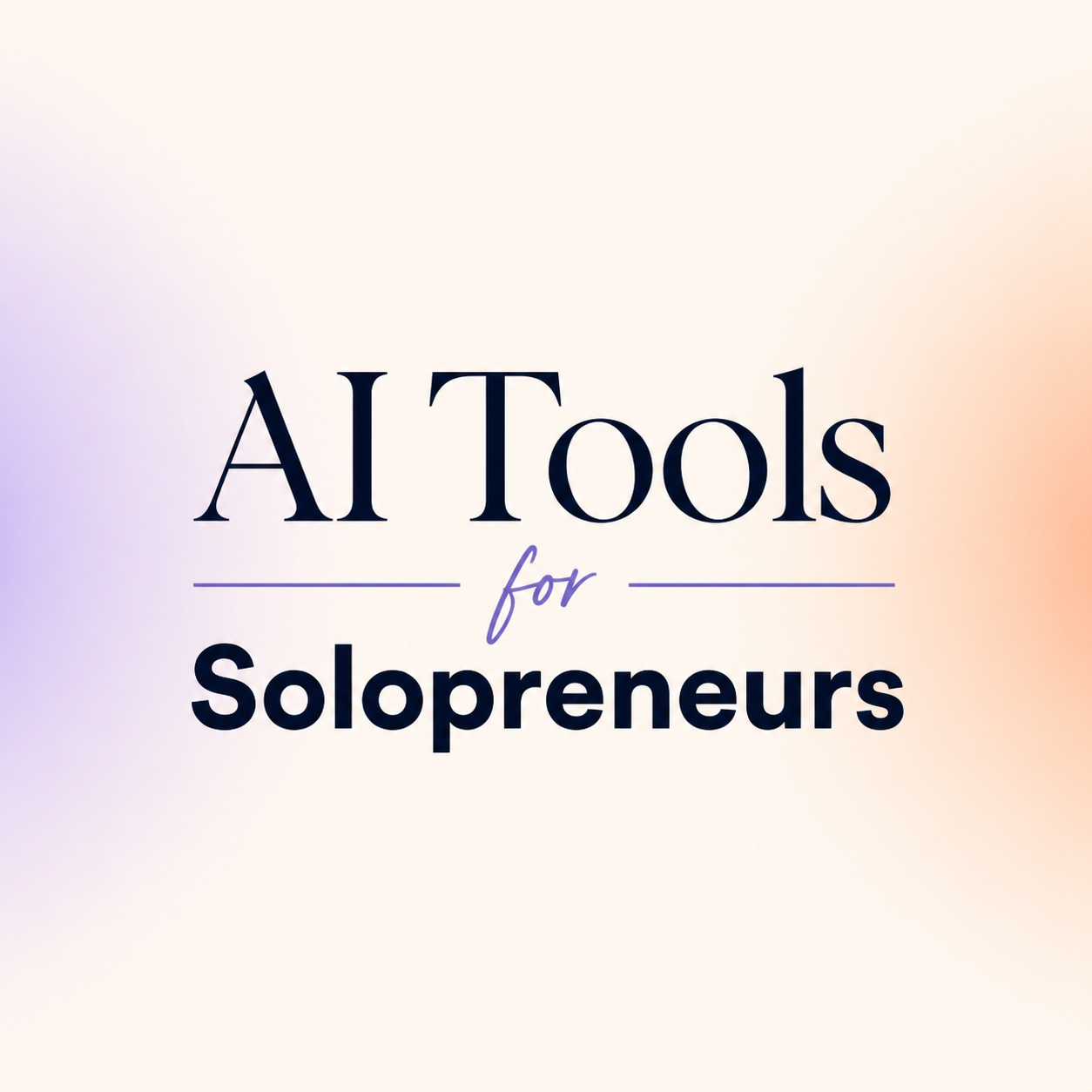 AI tools for solopreneurs